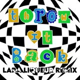 throw it back (feat. DJ NackiK) (Lara Liqueur Remix)