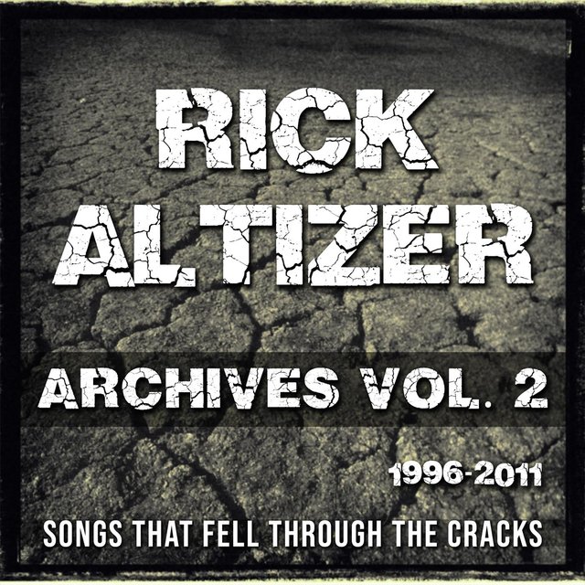 Archives, Vol. 2: Songs That Fell Through the Cracks