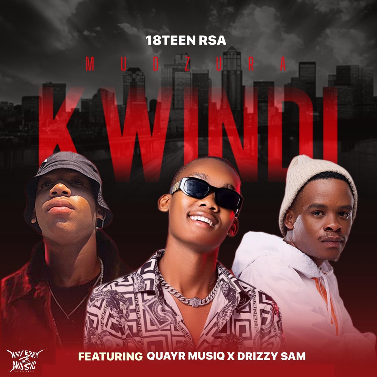 Mudzura Kwindi(Revisit) (feat. QuayR Musiq & Drizzy Sam) / 18Teen