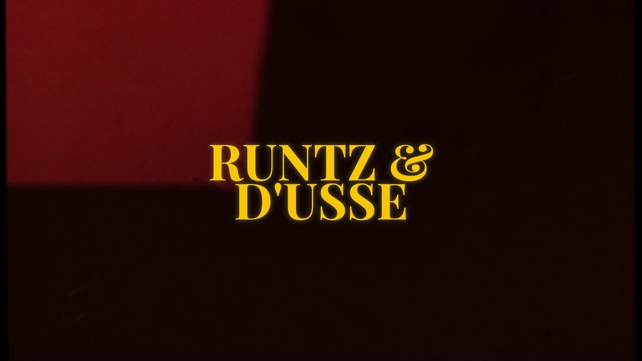 Runtz & D'usse