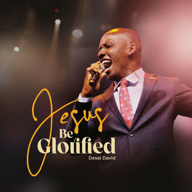 Jesus Be Glorified