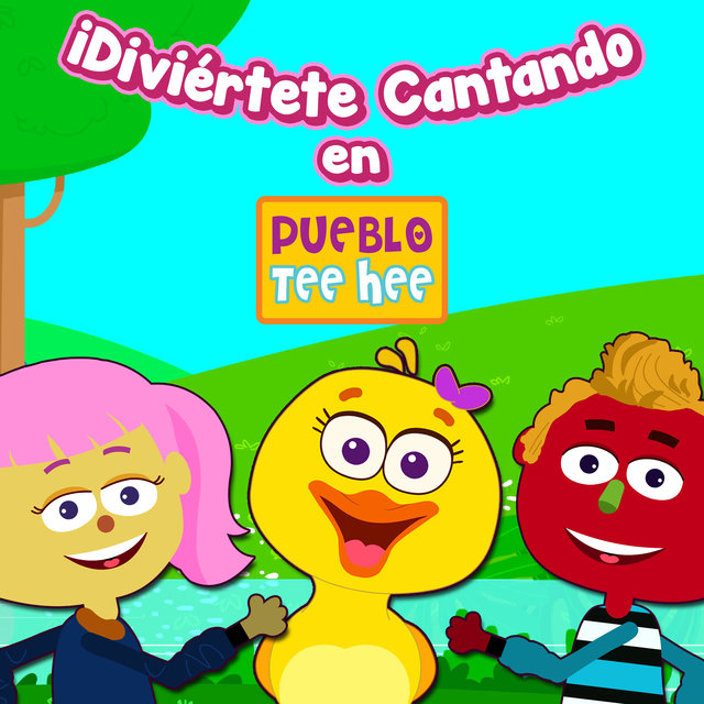 ¡Diviértete Cantando en Pueblo Teehee!