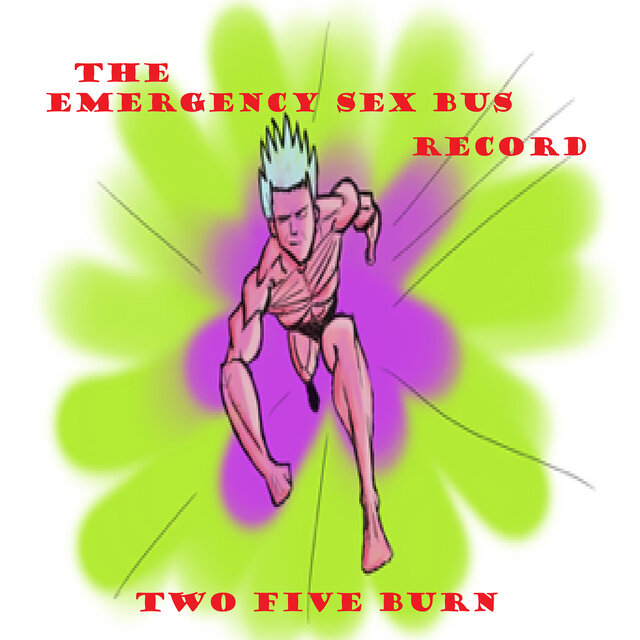 The Emergency Sex Bus Record