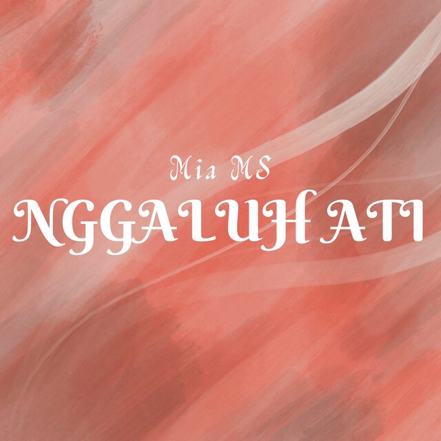 Nggaluh Ati