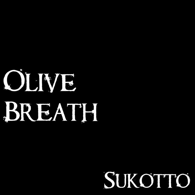 Olive Breath