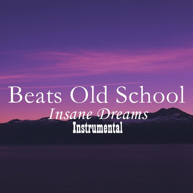 Insane Dreams (Instrumental)
