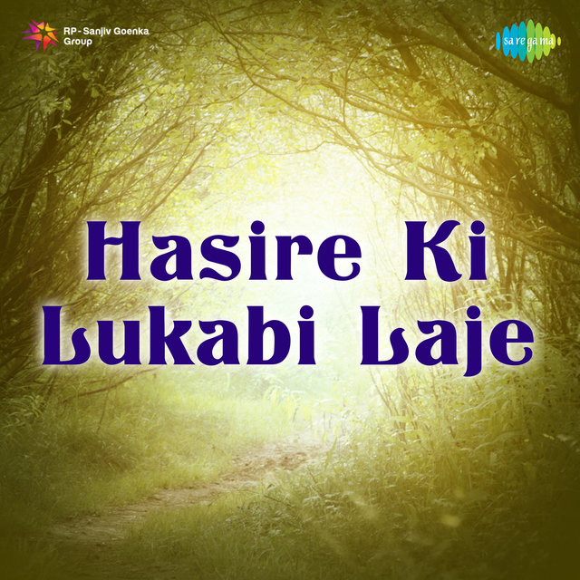 Hasire Ki Lukabi Laje - Single