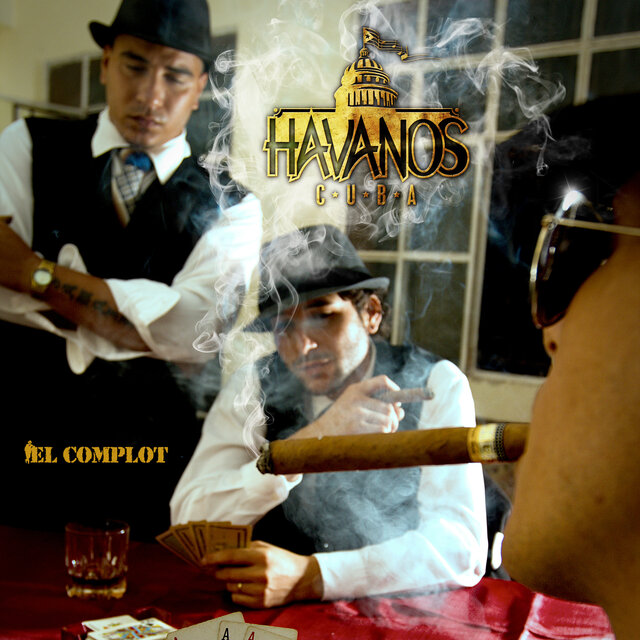 El Complot - Havanos Cuba