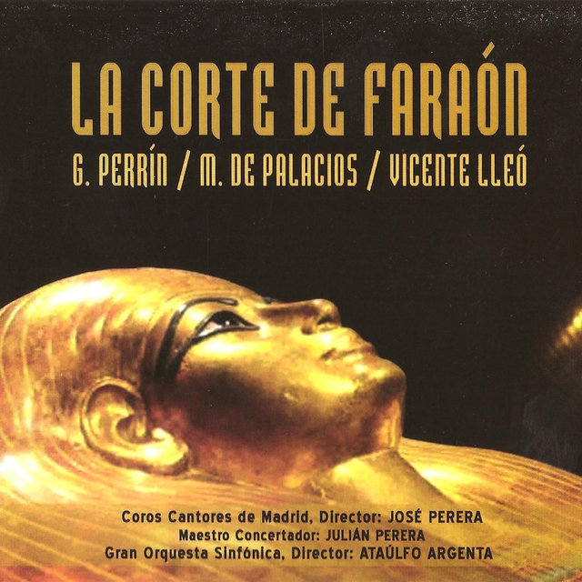Zarzuela: La Corte del Faraón