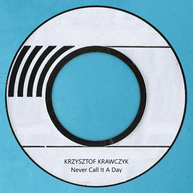 Never Call It a Day