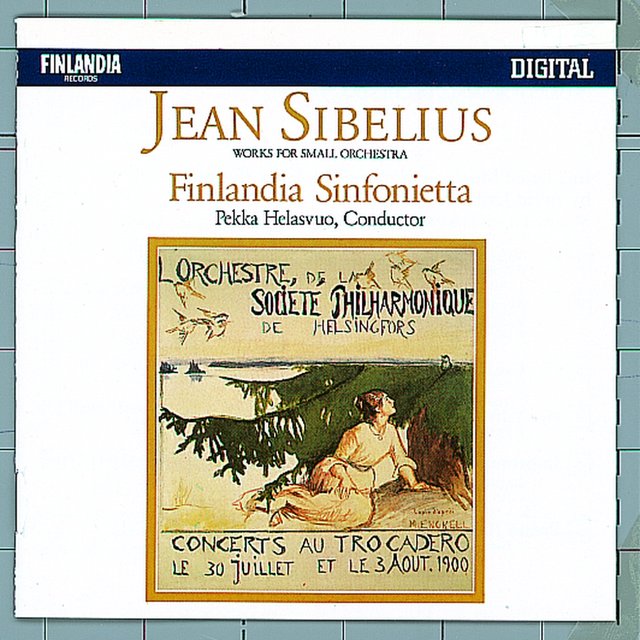 Jean Sibelius : Works for Small Orchestra