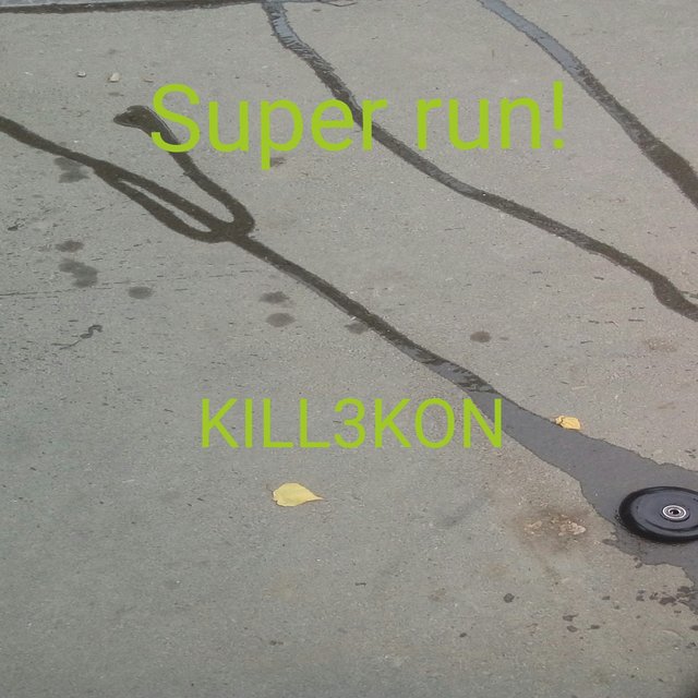 Super run!