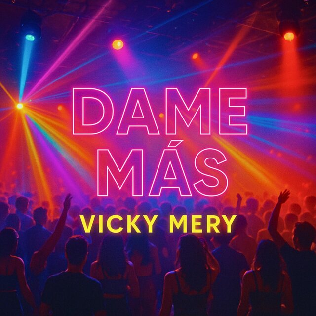 Dame Más