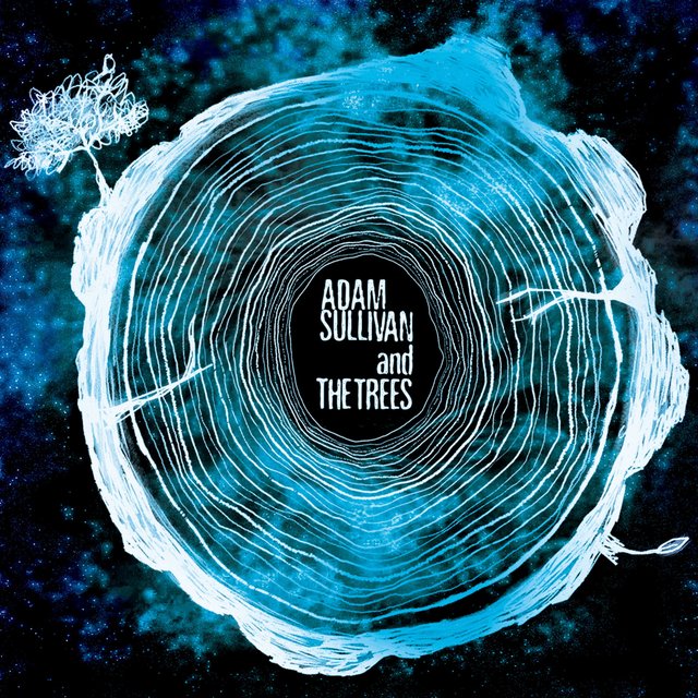 Adam Sullivan and the Trees (The Machine Edition)