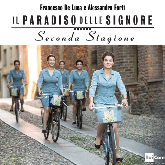 Il Paradiso delle Signore, seconda stagione (Colonna sonora originale della fiction TV)