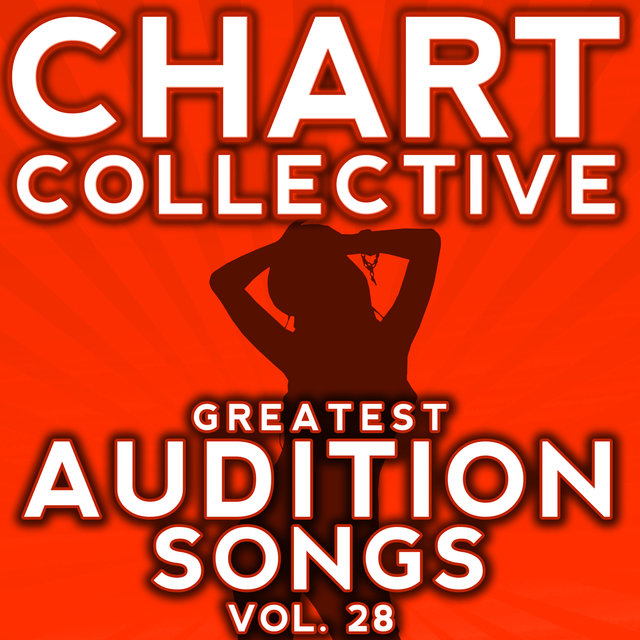 Greatest Audition Songs from the Musicals, TV & Movies, Vol. 28
