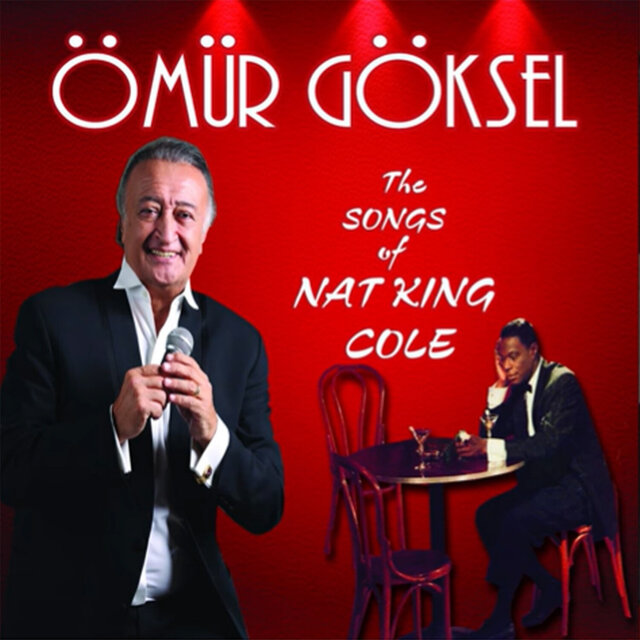 The Songs of Nat King Cole