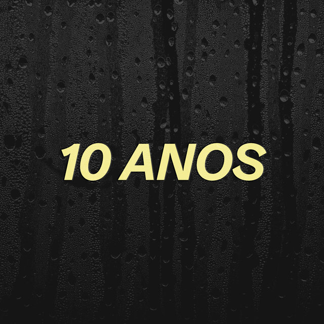 10 Anos
