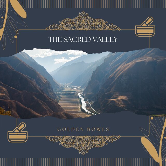 The Sacred Valley