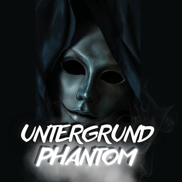 Untergrund Phantom