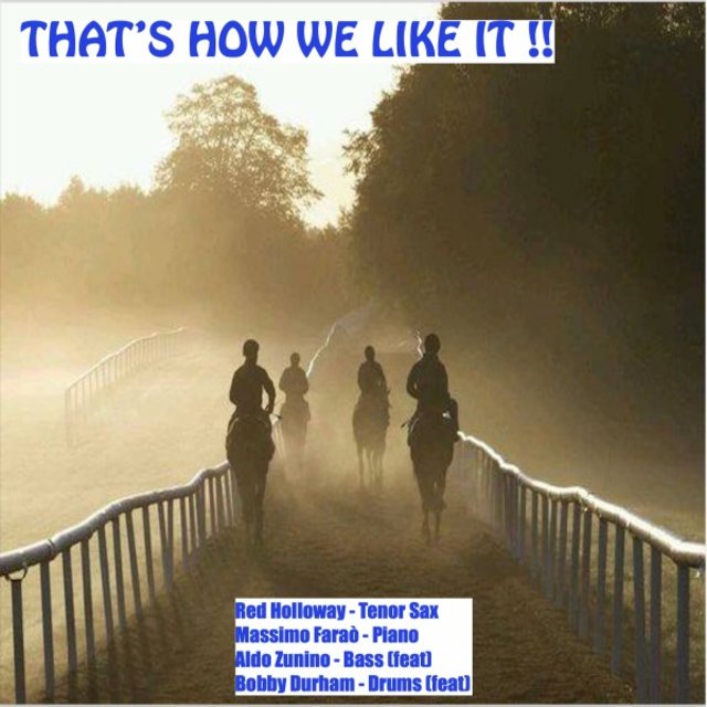 That's How We Like It!! (Live)
