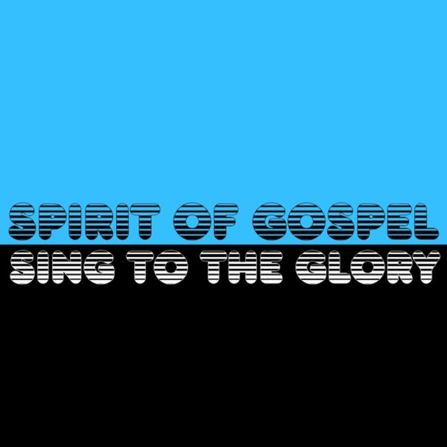 Sing to the Glory