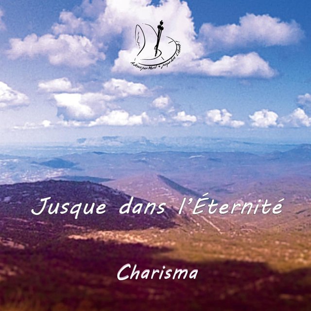 Jusque dans l’Eternité