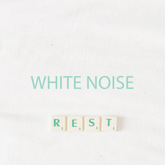 White Noise for Rest
