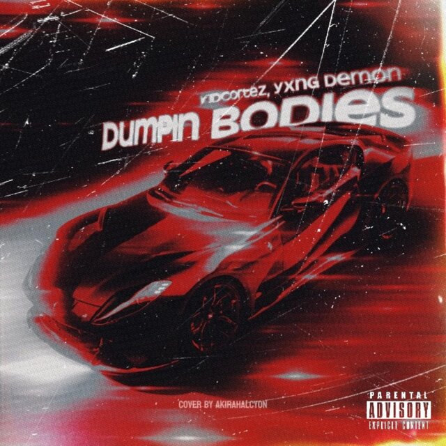 Dumpin Bodies