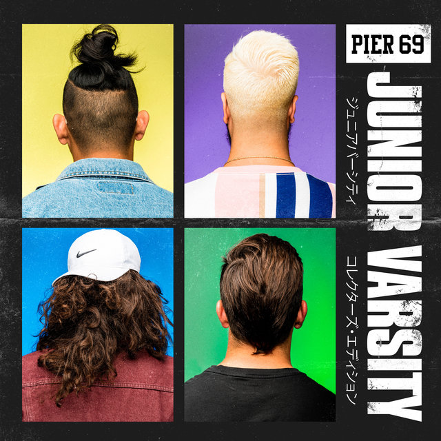 Pier 69: Junior Varsity
