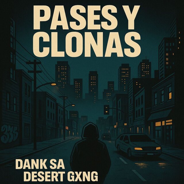 Pases y Clonas