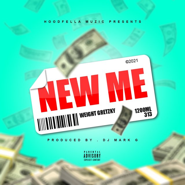 New Me (feat. Weight Gretzky)