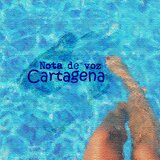 Nota De Voz CARTAGENA