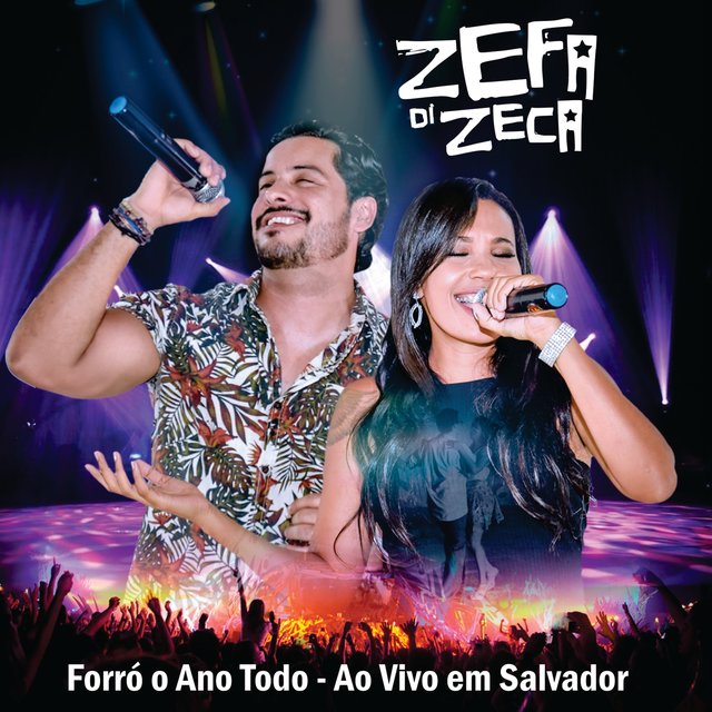Forró o Ano Todo (Ao Vivo em Salvador)