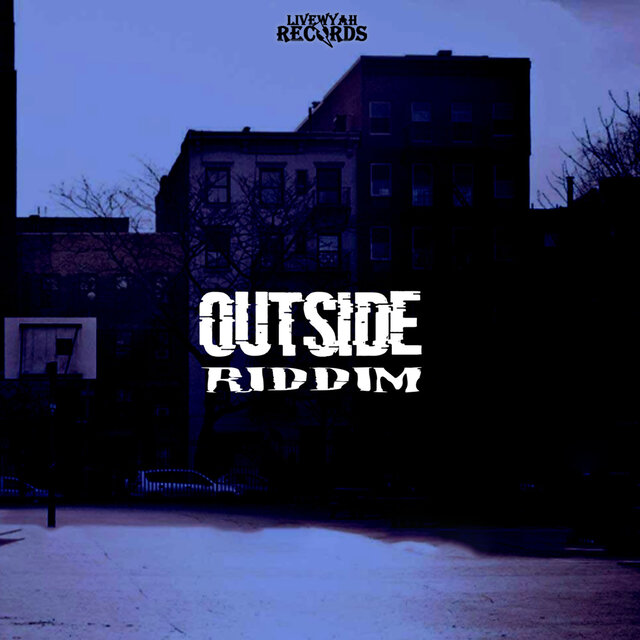 Outside Riddim