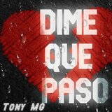 Dime Que Paso