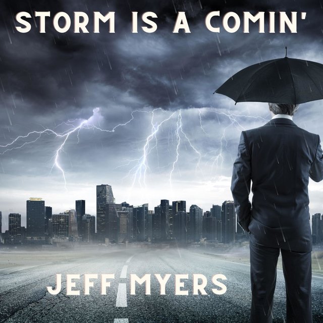 Storm is a Comin'