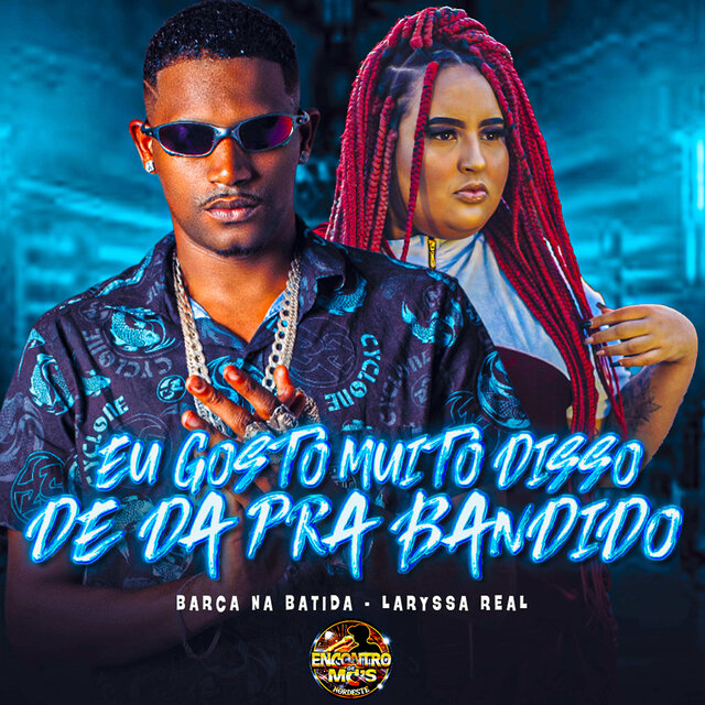 Eu Gosto Muito Disso de dar Pra Bandido