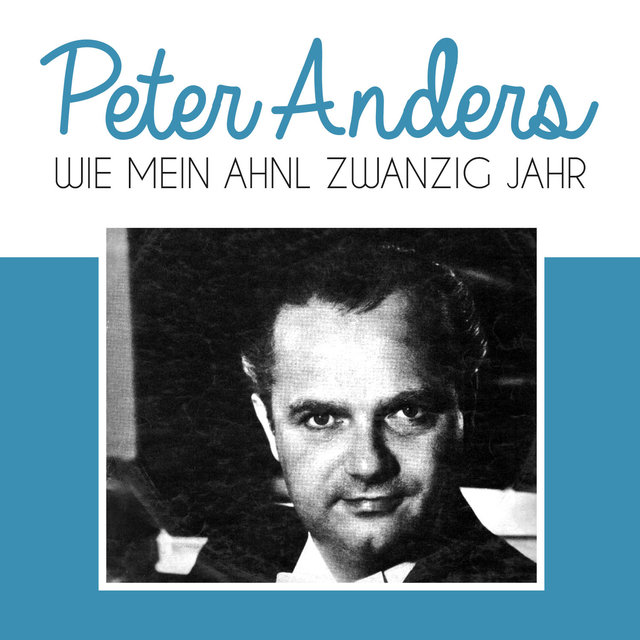 Wie mein ahnl Zwanzig Jahr
