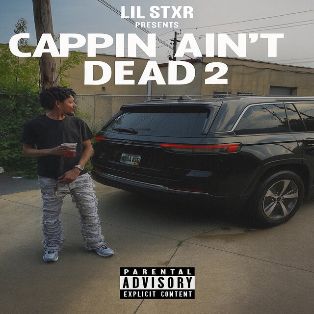 Cappin Ain't Dead 2