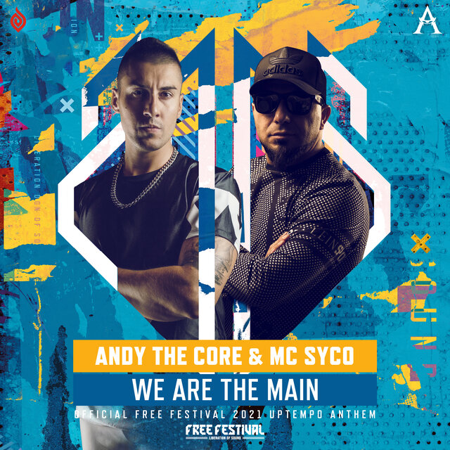 We Are The Main (Official Free Festival 2021 Uptempo Anthem)