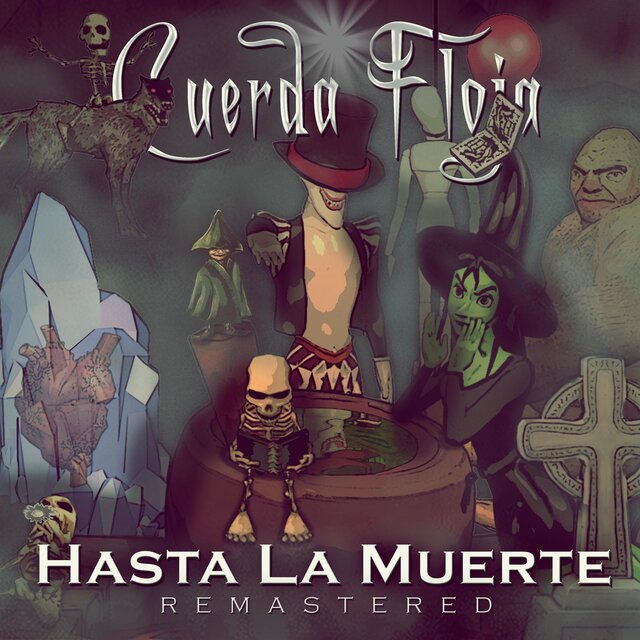 Hasta la Muerte Remastered