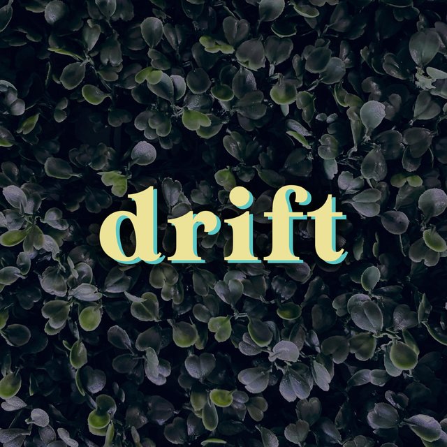drift