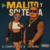 Malito y Soltera