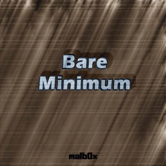 Bare Minimum