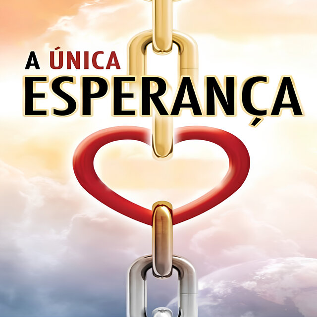 A Única Esperança