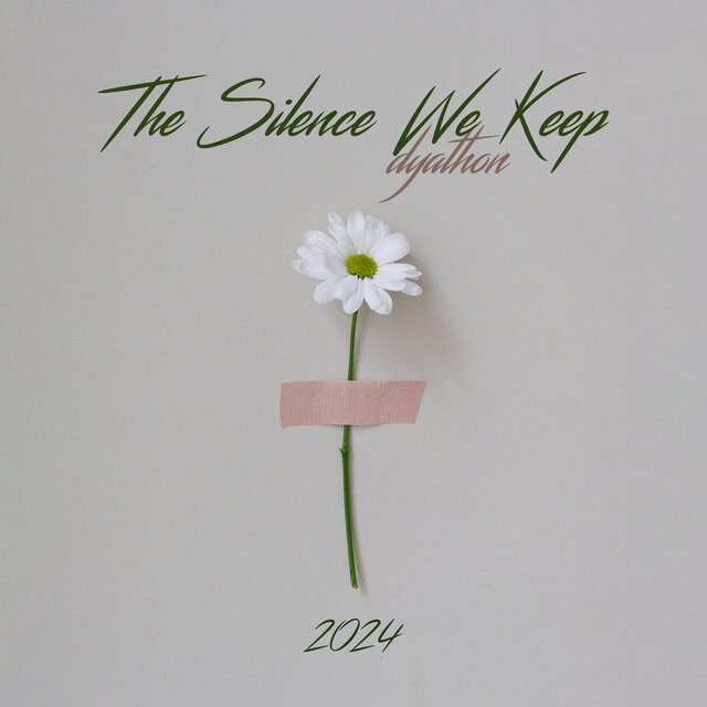 The Silence We Keep