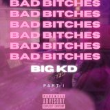 Bad Bitches (Part I)