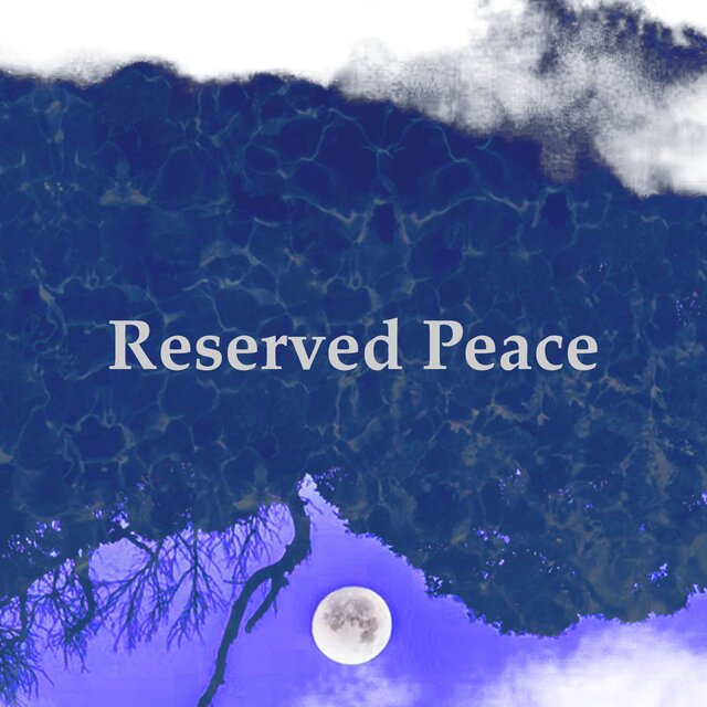 Reserved Peace