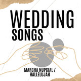 Marcha Nupcial / Hallelujah